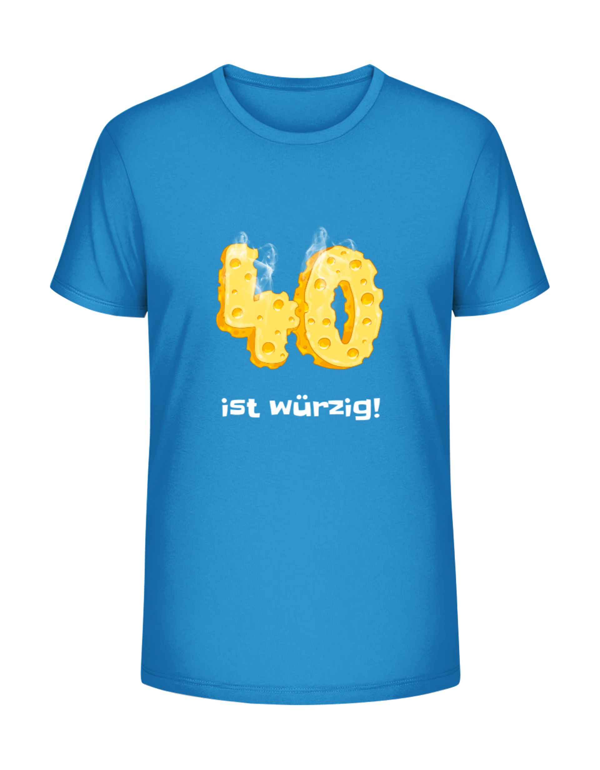 40 ist würzig T-Shirt bedrucken