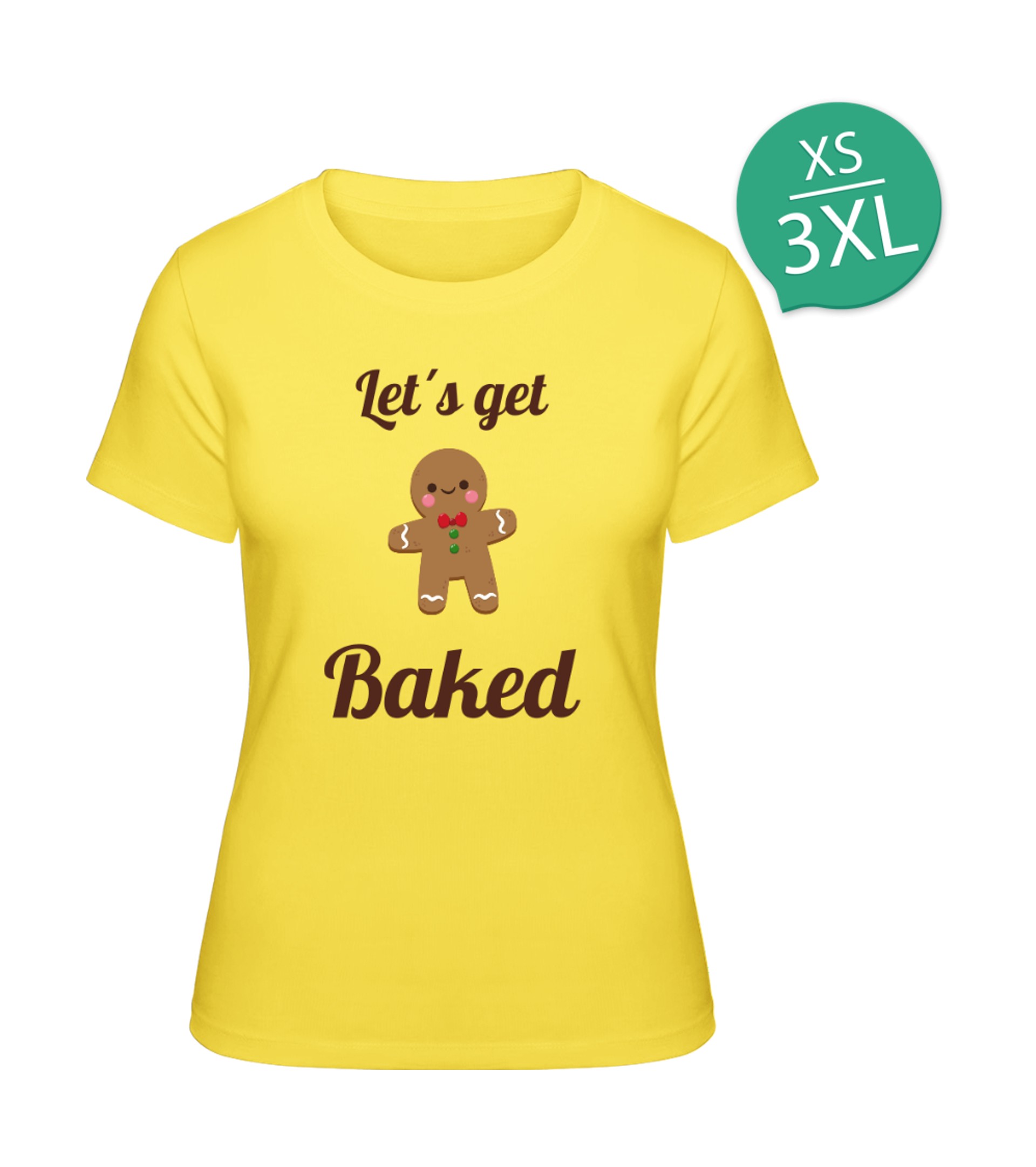 Let´s get Baked T-Shirt bedrucken