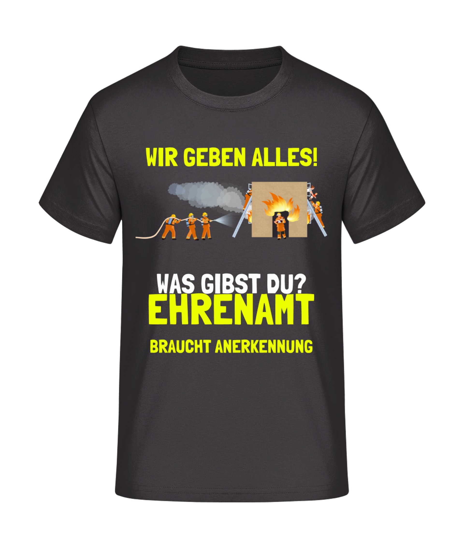 Wir geben alles! T-Shirt bedrucken